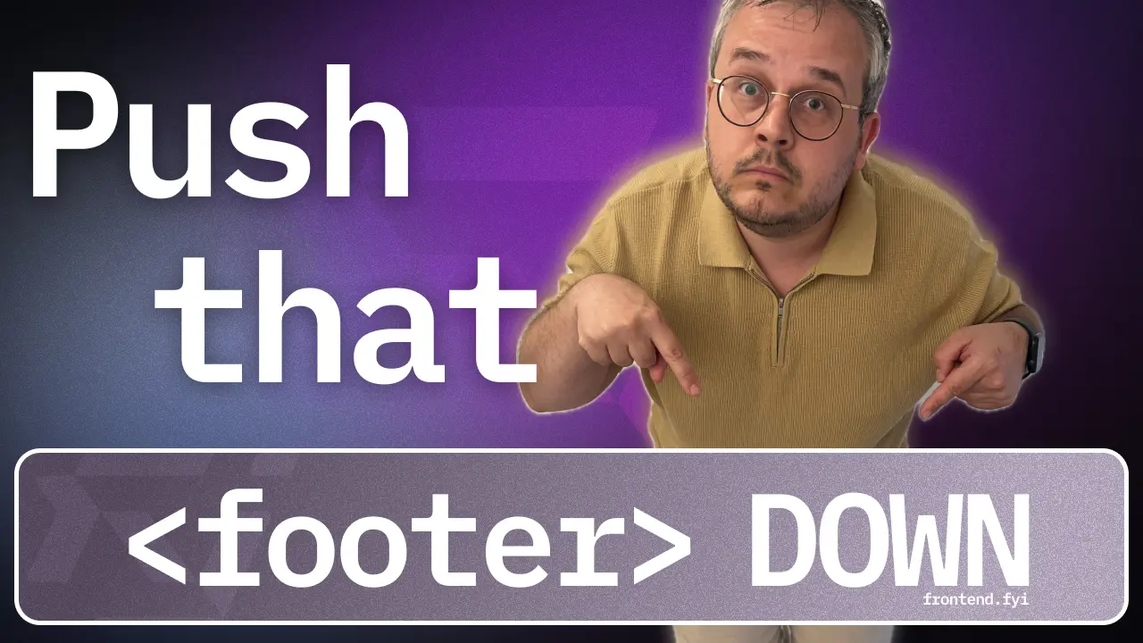 Video cover image of video: The Only And Easy Way To Push That Footer Down With CSS